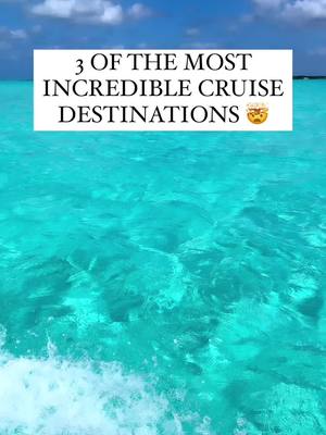 Cruise Destinations That Will Blow Your Mind